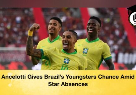 Ancelotti Gives Brazil’s Youngsters Chance Amid Star Absences