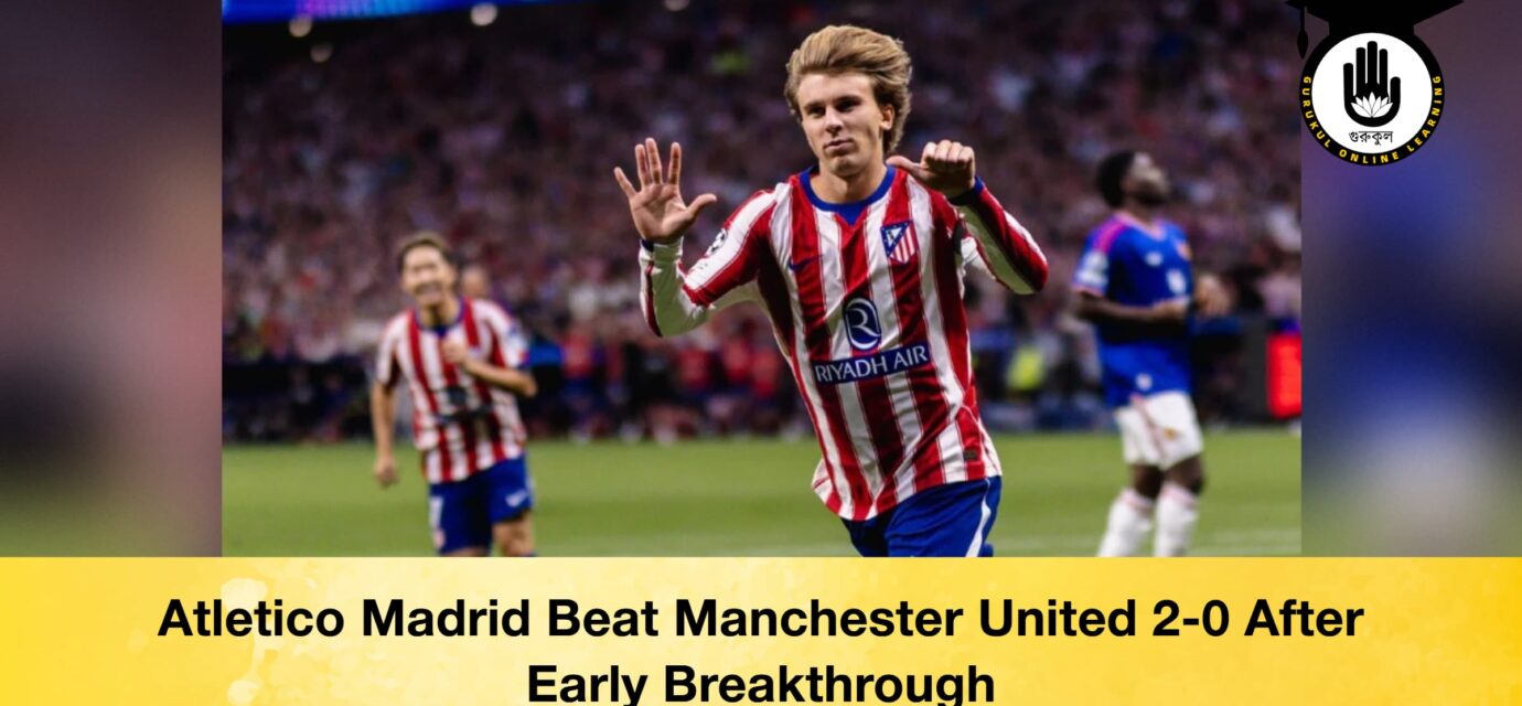 Atletico Madrid Beat Manchester United 2-0 After Early Breakthrough 52 Atletico Madrid Beat Manchester United 2-0 After Early Breakthrough Atletico Madrid Beat Manchester United 2-0 After Early Breakthrough