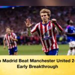 Atletico Madrid Beat Manchester United 2-0 After Early Breakthrough