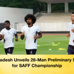 Bangladesh Unveils 28-Man Preliminary Squad for SAFF Championship