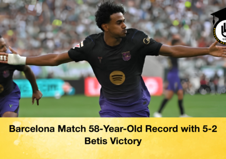 Barcelona Match 58-Year-Old Record with 5-2 Betis Victory