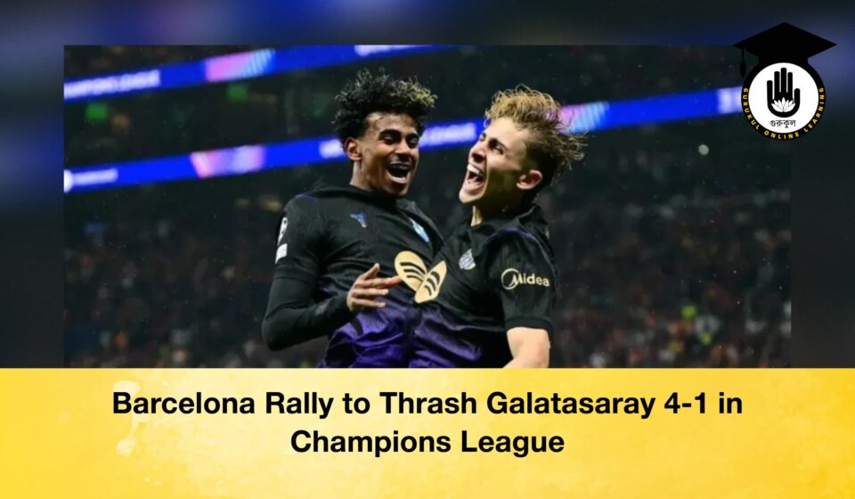Barcelona Rally to Thrash Galatasaray 4-1 in Champions League