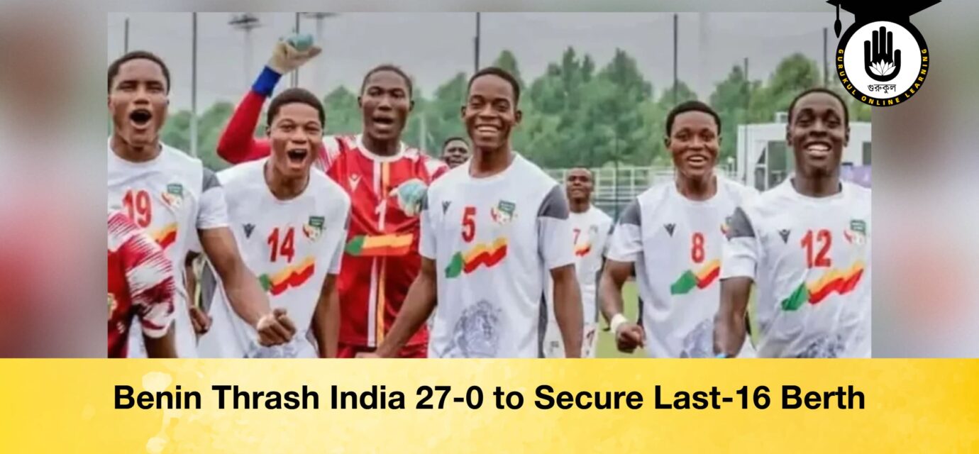 Benin Thrash India 27-0 to Secure Last-16 Berth