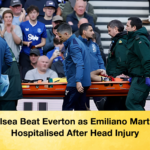Chelsea Beat Everton as Emiliano Martinez Hospitalised After Head Injury
