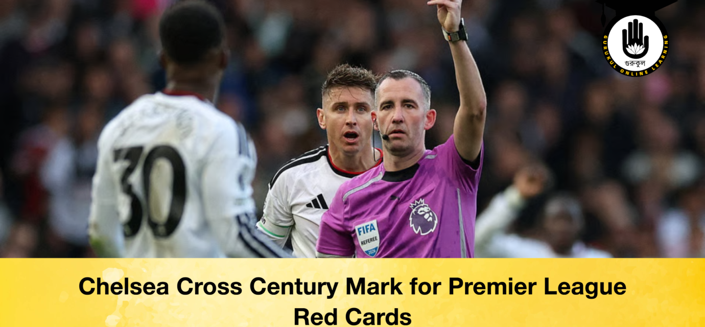 Chelsea Cross Century Mark for Premier League Red Cards