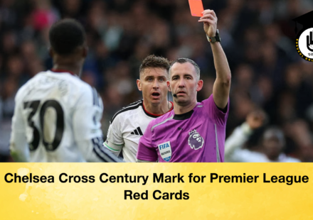 Chelsea Cross Century Mark for Premier League Red Cards