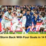 France Storm Back With Four Goals in 14 Minutes