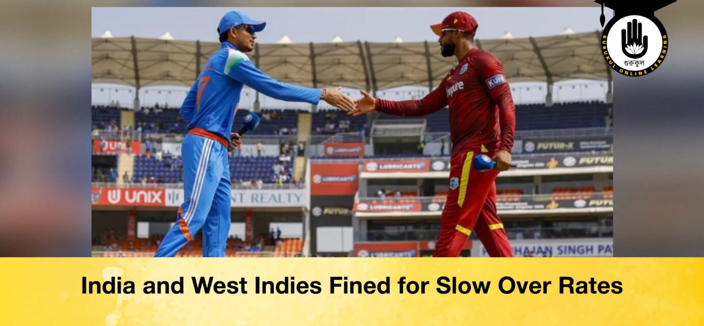India and West Indies Fined for Slow Over Rates 52 India and West Indies Fined for Slow Over Rates India and West Indies Fined for Slow Over Rates