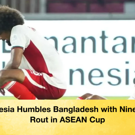 Indonesia Humbles Bangladesh with Nine-Goal Rout in ASEAN Cup 63 Indonesia Humbles Bangladesh with Nine-Goal Rout in ASEAN Cup Indonesia Humbles Bangladesh with Nine-Goal Rout in ASEAN Cup