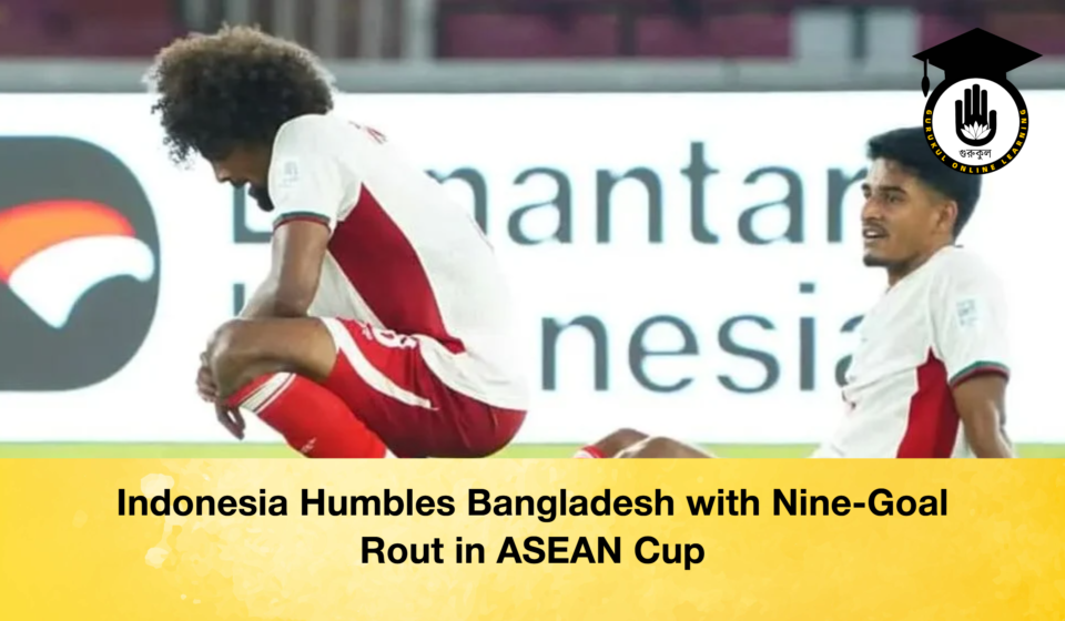 Indonesia Humbles Bangladesh with Nine-Goal Rout in ASEAN Cup Indonesia Humbles Bangladesh with Nine-Goal Rout in ASEAN Cup
