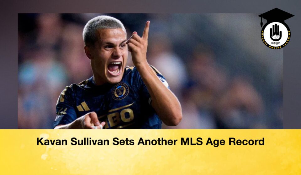 Kavan Sullivan Sets Another MLS Age Record Kavan Sullivan Sets Another MLS Age Record