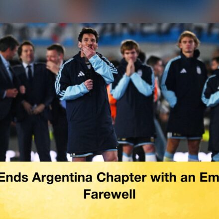 Messi Ends Argentina Chapter with an Emotional Farewell 67 Messi Ends Argentina Chapter with an Emotional Farewell Messi Ends Argentina Chapter with an Emotional Farewell