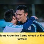 Messi Joins Argentina Camp Ahead of Emotional Farewell