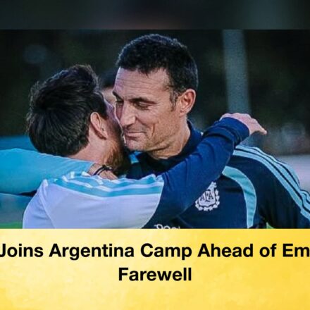 Messi Joins Argentina Camp Ahead of Emotional Farewell 66 Messi Joins Argentina Camp Ahead of Emotional Farewell Messi Joins Argentina Camp Ahead of Emotional Farewell