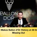 Messi Makes Ballon d’Or History at 39 Despite Missing Out