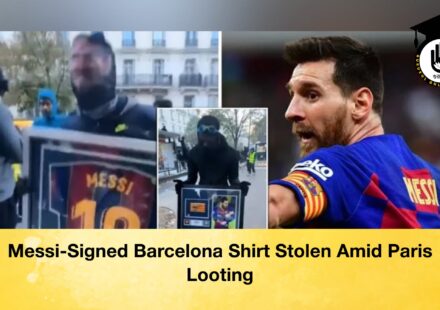 Messi-Signed Barcelona Shirt Stolen Amid Paris Looting