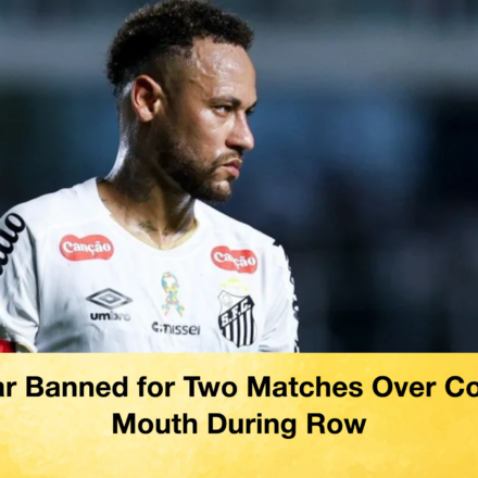 Neymar Banned for Two Matches Over Covering Mouth During Row