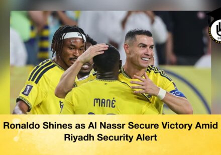 Ronaldo Shines as Al Nassr Secure Victory Amid Riyadh Security Alert
