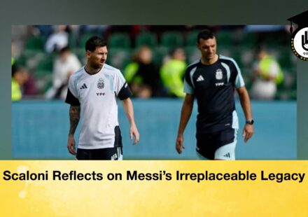 Scaloni Reflects on Messi’s Irreplaceable Legacy