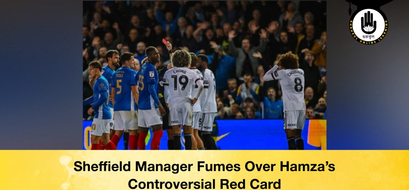 Sheffield Manager Fumes Over Hamza’s Controversial Red Card 52 Sheffield Manager Fumes Over Hamza’s Controversial Red Card Sheffield Manager Fumes Over Hamza’s Controversial Red Card
