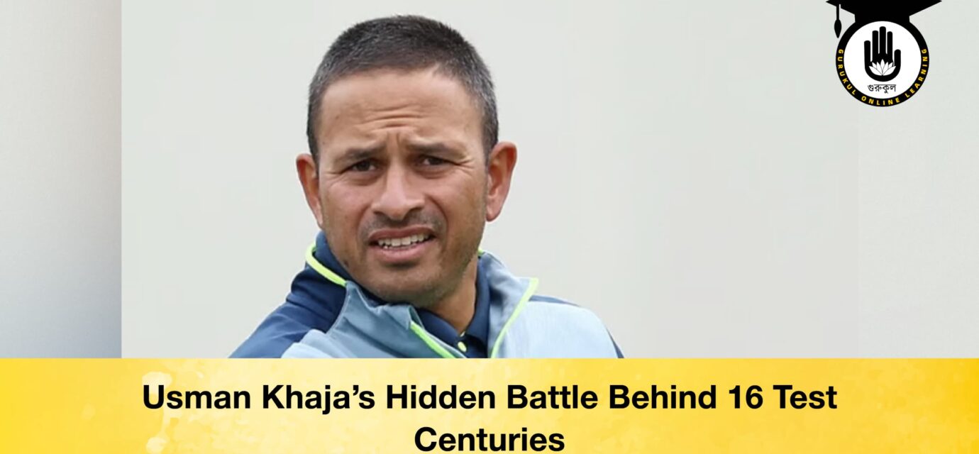 Usman Khaja’s Hidden Battle Behind 16 Test Centuries